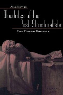 Bloodrites of the Bost-Structuralists - Norton, Anne