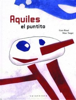 Aquiles El Puntito - Risari, Guia; Taeger, Marc