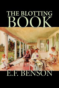 The Blotting Book by E. F. Benson, Fiction, Mystery & Detective - Benson, E. F.