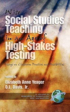 Wise Social Studies in an Age of High-Stakes Testing