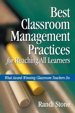 Best Classroom Management Practices for Reaching All Learners - Stone, Randi