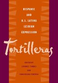 Tortilleras: Hispanic & U.S. Latina Lesbian Expression