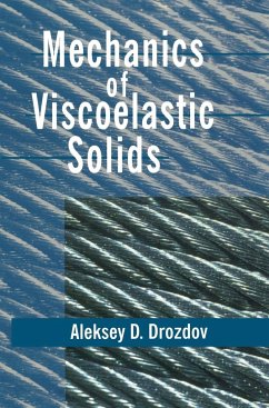 Mechanics of Viscoelastic Solids - Drozdov, Aleksey D