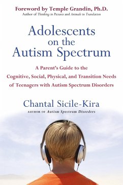 Adolescents on the Autism Spectrum - Sicile-Kira, Chantal