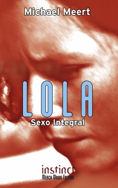 Cover Lola, Sexo Integral