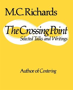 The Crossing Point - Richards, M. C.; Richards, Mary C.