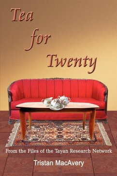 Tea for Twenty - Macavery, Tristan