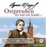 Ostpreußen - Es war ein Land