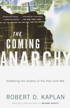 The Coming Anarchy - Kaplan, Robert D