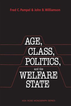 Age, Class, Politics, and the Welfare State - Pampel, Fred C.