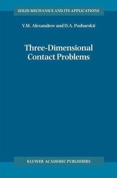 Three-Dimensional Contact Problems - Alexandrov, A. M.;Pozharskii, D. A.