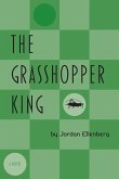 The Grasshopper King