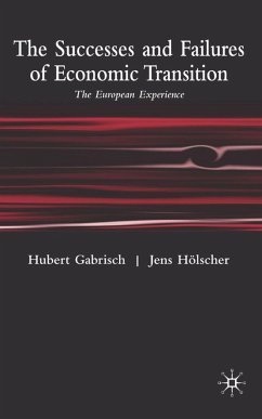 The Successes and Failures of Economic Transition - Gabrisch, H.;Hölscher, J.