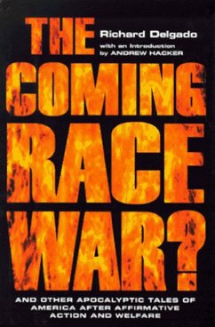 The Coming Race War - Delgado, Richard