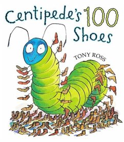 Centipede's One Hundred Shoes - Ross, Tony