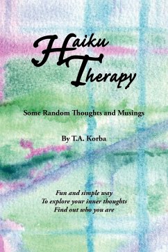 Haiku Therapy - Korba, T. A.