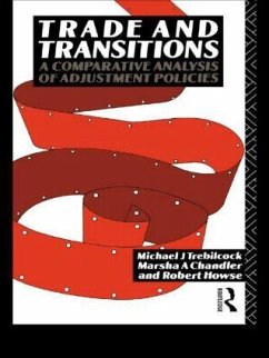 Trade and Transitions - Chandler, Marsha; Howse, Robert; Trebilcock, Michael