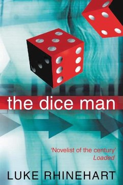 The Dice Man - Rhinehart, Luke