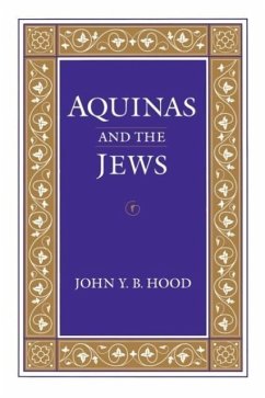 Aquinas and the Jews - Hood, John Y B