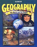 Geography: The World and Its People, Volume 1, Student Edition