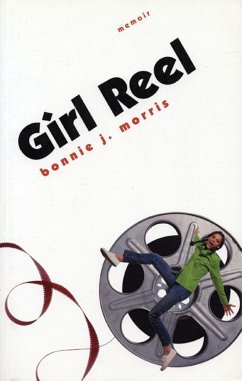 Girl Reel - Morris, Bonnie J.