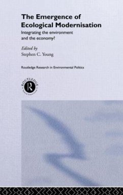 The Emergence of Ecological Modernisation - Young, Stephen C. (ed.)