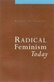 Radical Feminism Today