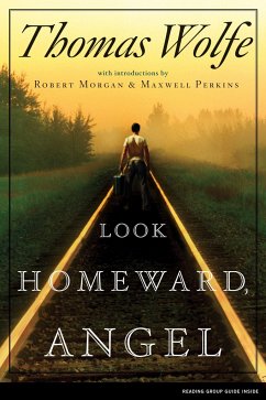 Look Homeward, Angel - Wolfe, Thomas