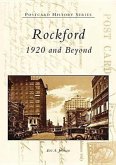 Rockford: 1920 and Beyond
