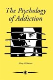 The Psychology Of Addiction