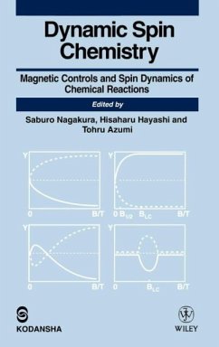 Dynamic Spin Chemistry - Nagakura, Saburo / Hayashi, Hisahary / Azumi, Tohru (Hgg.)