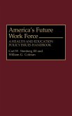 America's Future Work Force