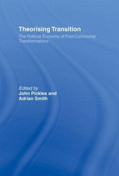 Theorizing Transition - Pickles, John / Smith, Adrian (eds.)
