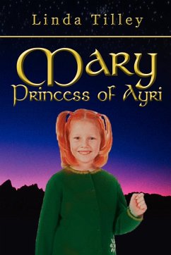 Mary Princess of Ayri - Tilley, Linda