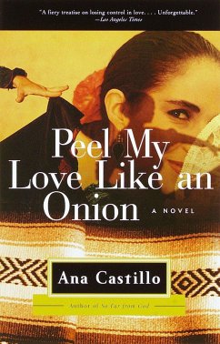 Peel My Love Like an Onion - Castillo, Ana