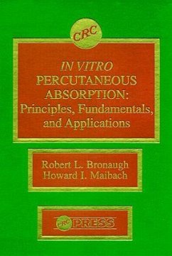 In Vitro Percutaneous Absorption - Bronaugh, Robert L; Maibach, Howard I