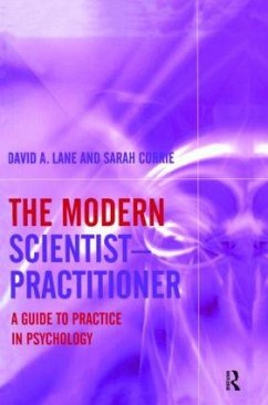 The Modern Scientist-Practitioner - Lane, David A; Corrie, Sarah
