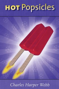 Hot Popsicles - Webb, Charles Harper