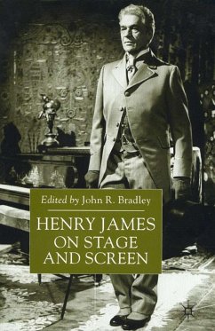 Henry James on Stage and Screen - Bradley, John