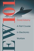 EW 101: A First Course in Electronic Warfare - Adamy, David