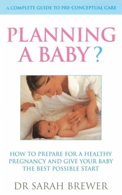Planning A Baby? - Brewer, Sarah
