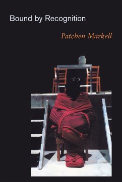 Bound by Recognition - Markell, Patchen