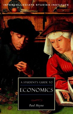 A Student's Guide to Economics - Heyne, Paul