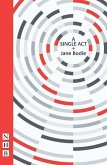 A Single Act A Single Act