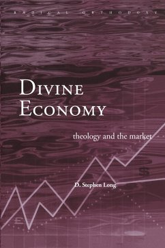 Divine Economy - Long, D Stephen