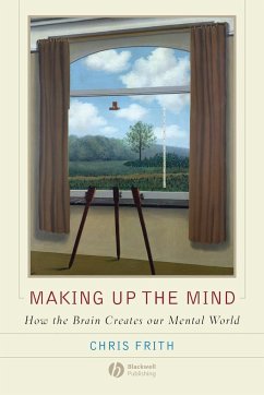 Making Up the Mind - Frith, Chris
