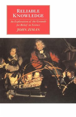 Reliable Knowledge - Ziman, J. M.; Ziman, John M.