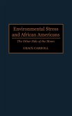 Environmental Stress and African Americans