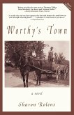 Worthy's Town Worthy's Town
