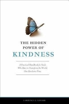 The Hidden Power of Kindness - Lovasik, Fr Lawrence